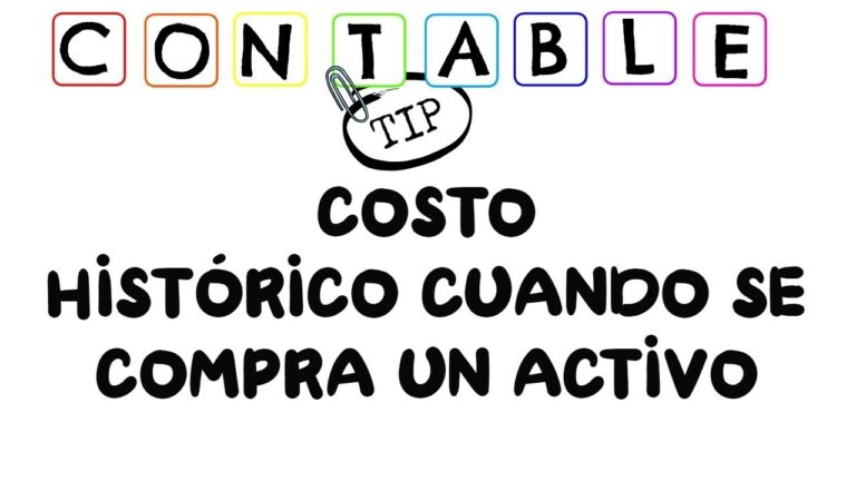 Descubre cómo el valor histórico original en contabilidad es clave para entender el pasado financiero